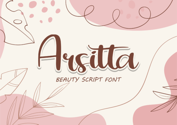 Arsitta: The Elegant Script Font for Handmade Branding