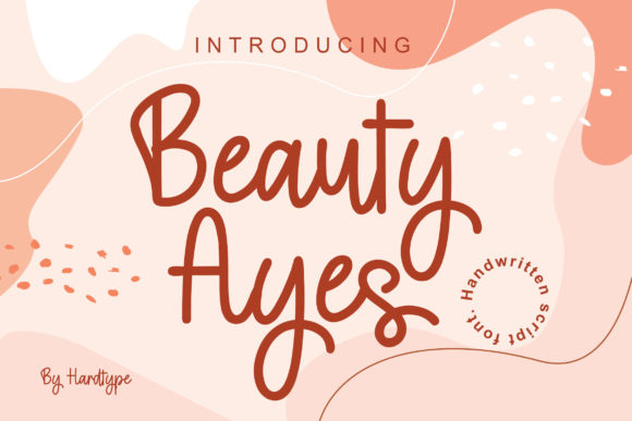 Beauty Ayes Font Review: A Delicate Script for Modern Branding