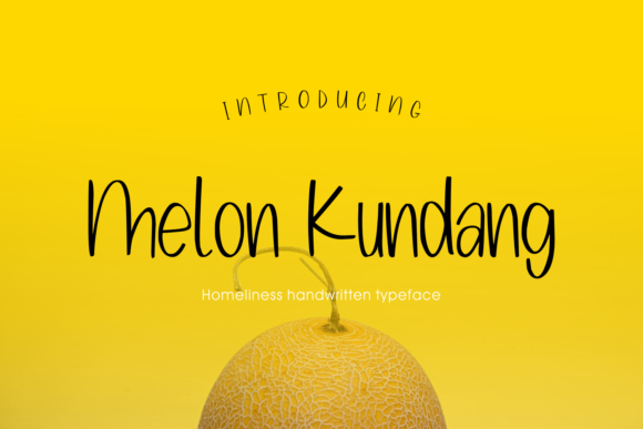 Melon Kundang: A Playful Script Font for Editorial Design